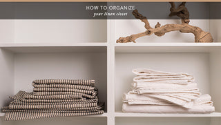 How to Organize Your Linen Closet