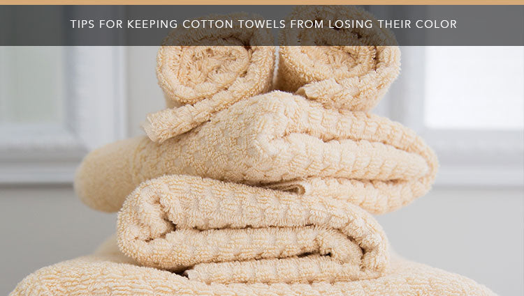 Tips for Keeping Cotton Towels From Losing Their Color – Red Land