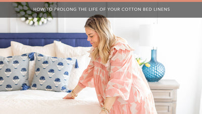 How To Prolong the Life of Your Cotton Bed Linen
