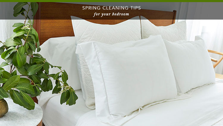 Spring Cleaning Tips for Your Bedroom