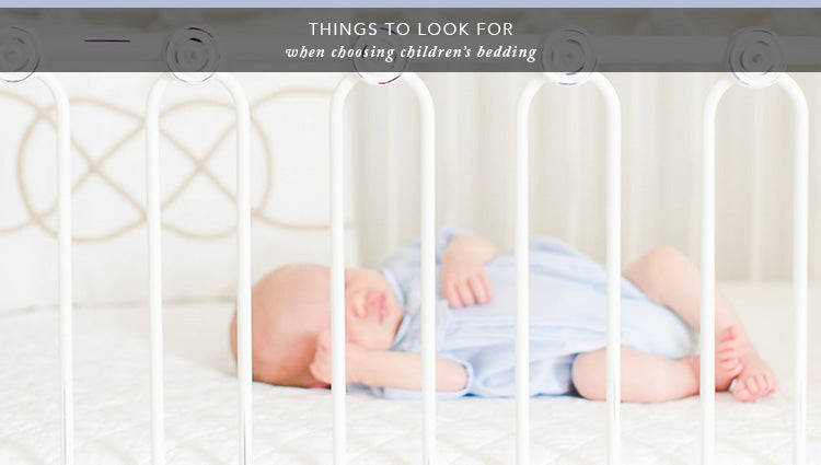 Things To Look for When Choosing Children’s Bedding