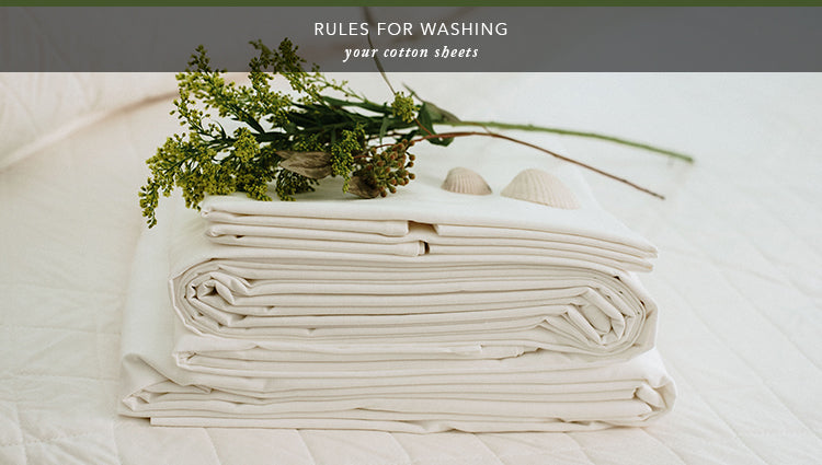 Rules for Washing Your Cotton Sheets