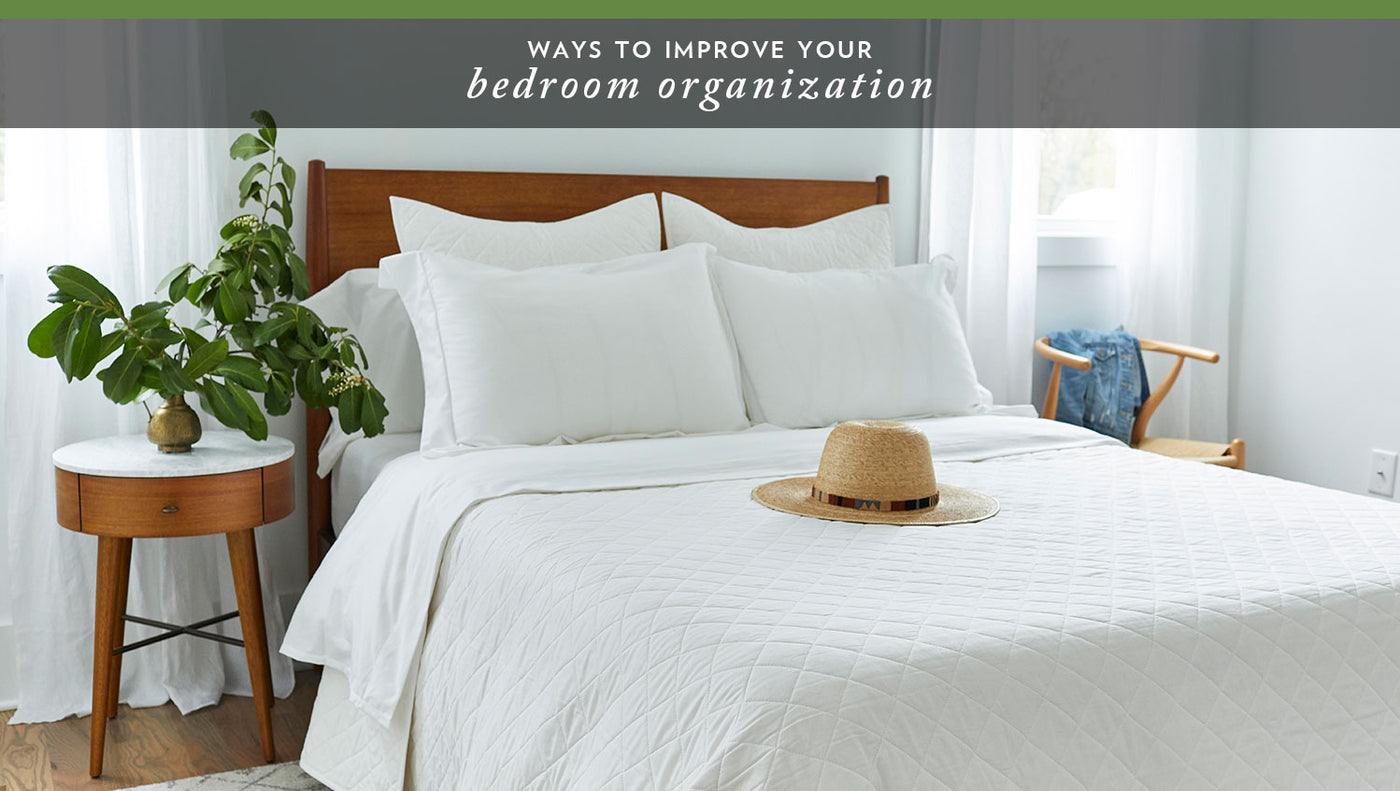 Ways to Improve Your Bedroom’s Organization