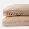 Seconds Ticking Stripe Pillowcase Sets