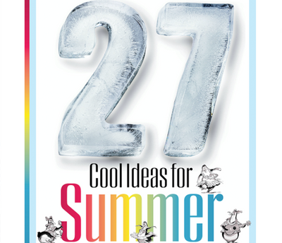 27 Cool Ideas for Summer